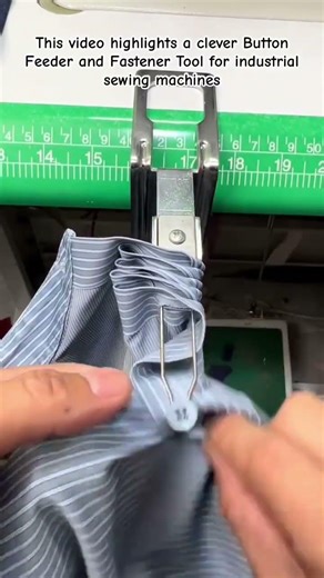 Industrial Sewing Hack: High-Speed Button Feeding Attachment #SewingHacks #IndustrialSewing