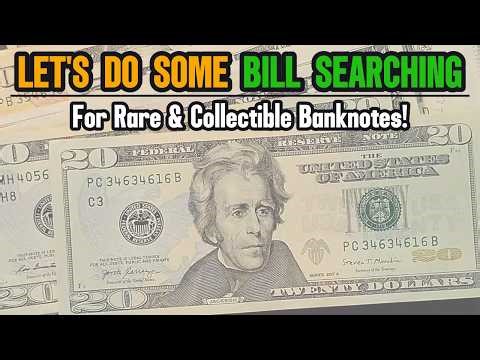 Let's Bill Search for Rare and Valuable Banknotes Worth Money!