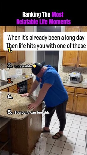 Ranking The Most Relatable Life Moments