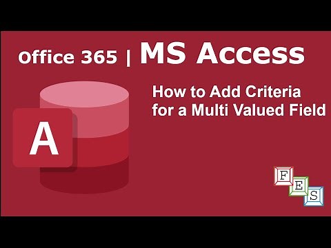 How to Add Criteria for Multivalued fields in MS Access - Office 365