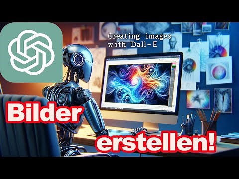 Bilder mit ChatGPT erstellen DALL E Chat GPT Tutorial Deutsch CAD