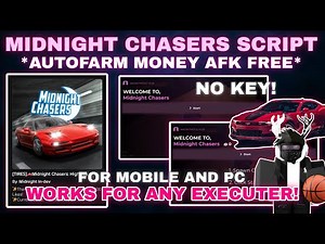 [TIRES]🚗Midnight Chasers: Highway Racing Script Pastebin **NO KEY** AUTOFARM CASH | FREE LATEST💲