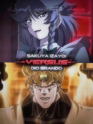 SAKUYA VS DIO || #vs #edit