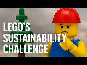 LEGO's Plastic Problem and Its Plan to Fix It | How Sustainability Is Reshaping the Brand
