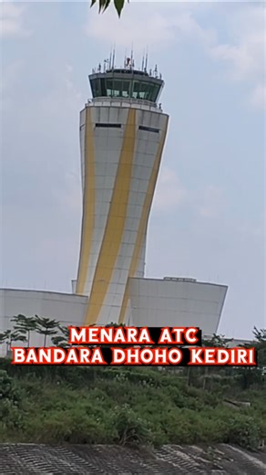 Penampakan Menara ATC Bandara Dhoho Kediri