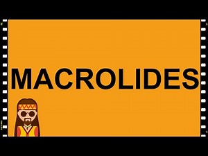 Pharmacology- Macrolides MADE EASY!