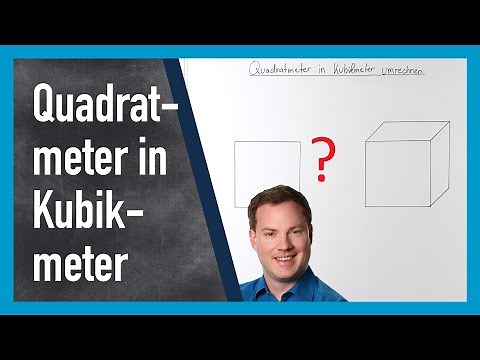 Quadratmeter in Kubikmeter umrechnen