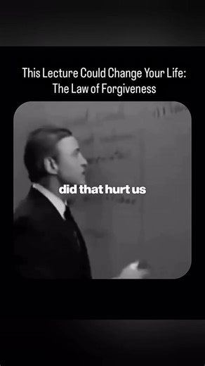 This lecture could change your life: The law of forgiveness | PhD Illusion and Reality