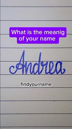 Andrea is a primarily female given name of Greek origin, meaning "brave," or strong