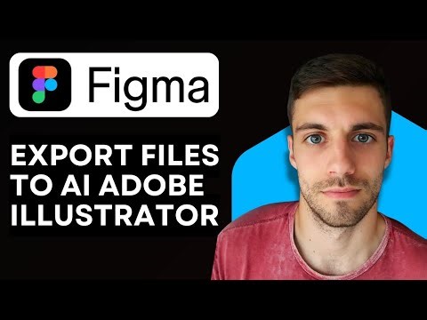 How to Export Figma Files to Ai Adobe Illustrator 2026 (Quick Guide)