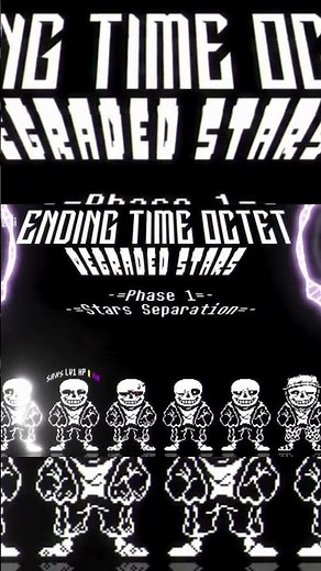 Ending time Octet: Downgraded Stars [Not mine] #undertale #sans #endingtimeoctet