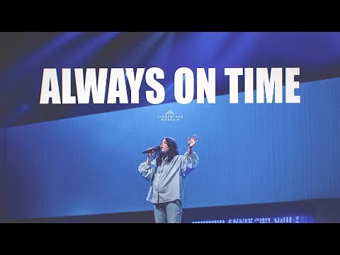 Always On Time (Elevation Worship) | Timberlake Worship feat. Katie Felix