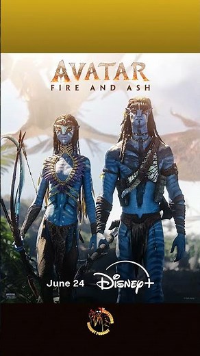Avatar Fire and Ash Hits Disney Plus on June 24th!