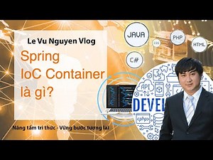 Lesson 2: What is Spring IoC Container?
