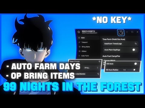 99 Nights in The Forest Script - Auto Farm Days, Bring Any Item, Kill Aura & More! *NO KEY*