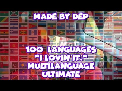 "I lovin it." ULTIMATE MULTILANGUAGE ! - 100 languages - English, French, Portuguese, & more !