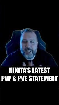 Nikita's Latest PVP & PVE Statement