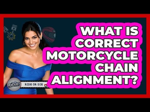 What Is Correct Motorcycle Chain Alignment?