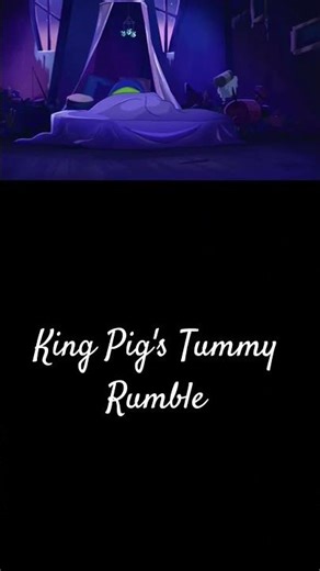 King Pig's Tummy Rumble