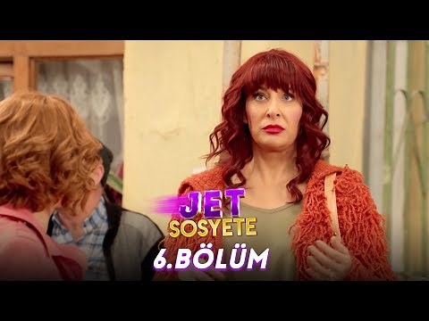 Jet Sosyete 6. Bölüm (Tek Parça Full HD)