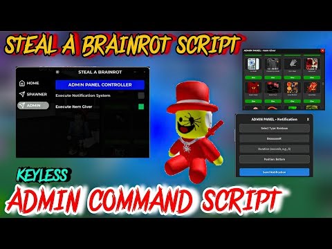 [BEST✅] ADMIN COMMAND SCRIPT Steal a Brainrot | KEYLESS | BRAINROT SPAWNER | STEAL A BRAINROT