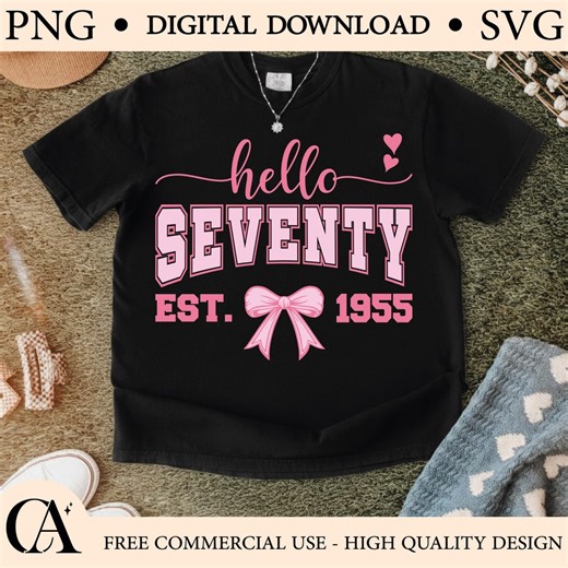 Hello Seventy Birthday Design: 70th Birthday Pink Bow PNG SVG (digital Download) - Etsy