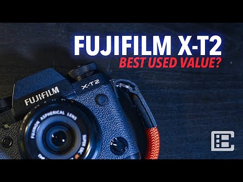 FUJIFILM X-T2: the best value on the used Fujifilm market