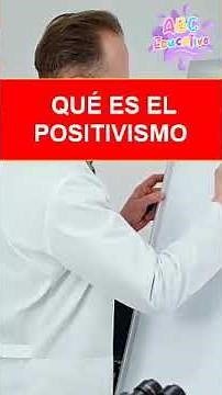 WHAT IS POSITIVISM? #educationalabc #curiosities #educational #shorts #shortvideo #shortsfeed #short