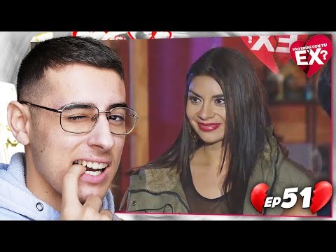 Me enamore | Volverías Con Tu Ex? Ep 51 | REACCION