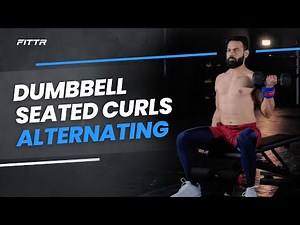 Dumbbell Seated Curls Alternating | How To | Proper Form & Technique