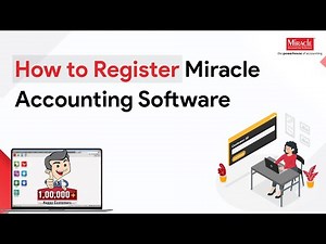 Miracle Accounting Software: Post-Installation Registration Guide 🚀