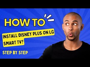 How to Install Disney Plus on LG Smart TV ? - Step by Step