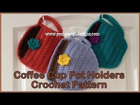 Learn To Crochet The Coffee Cup Pot Holders Crochet Pattern