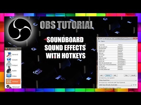 OBS Tutorial Soundboard and Hotkeys!