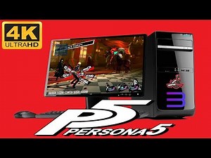 Persona 5 on PC @ 4K 60 FPS (Playable via RPCS3)