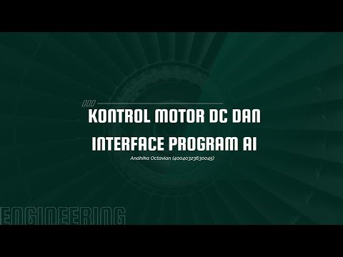 Kontrol Motor DC dan Membuat Interface Menggunakan Editor AI