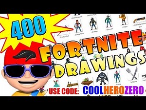 400 Fortnite Drawings!