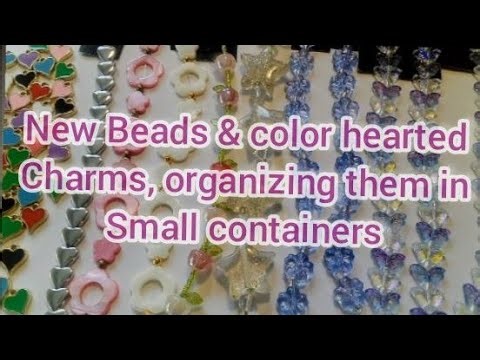 New beads & organizing them in my small containers.