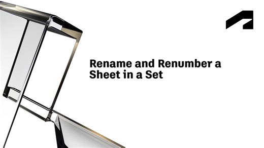 Rename and renumber a sheet in a set | Autodesk