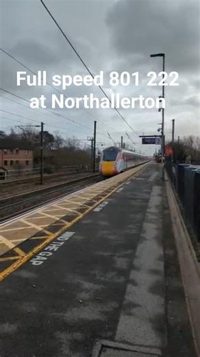 LNER Azuma 801 222 full speed at Northallerton bound for Edinburgh Waverley