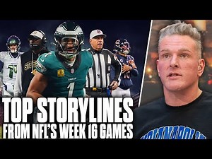 The Top Storylines From The NFL's Week 16 Games That YOU Should Know... | Pat McAfee Show