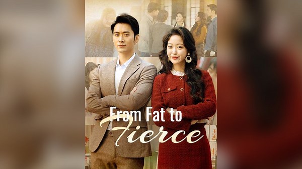 From Fat To Fierce (Dubbed) Full Chinese Drama- Full EP