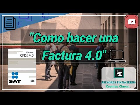 Como Hacer una Factura 4.0 Desde el Portal del SAT - V4.0 - Gratis
