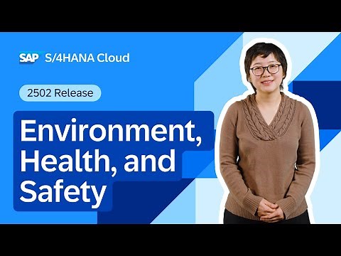 Environment, Health, and Safety in SAP S/4HANA Cloud Public Edition 2502 | Demo