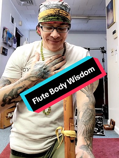 Native American Flute Body Wisdom for Mindfulness