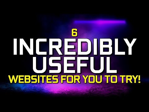 6 Useful Websites That Are Incredibly Great! (Updated)