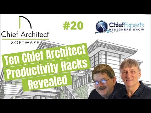 10 Chief Architect Productivity Hacks Revealed | Designers Show #20
