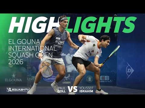 🇪🇬 Ibrahim v Coll 🇳🇿 | El Gouna International 2026 | QUARTER FINAL HIGHLIGHTS