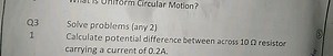 Q3 Solve problems (any 2)1 Calculate potential difference betw... | Filo