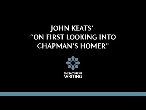 An Explanation of John Keats' "Upon First Looking into Chapman's Homer"